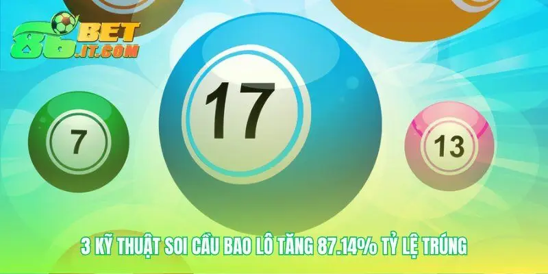 Dùng logic và dữ liệu để soi cầu bao lô