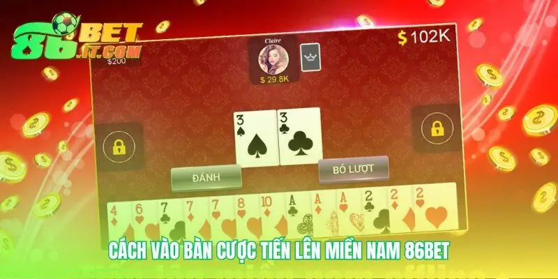 Bốn bước vào đấu trường tiến lên miền nam 86bet