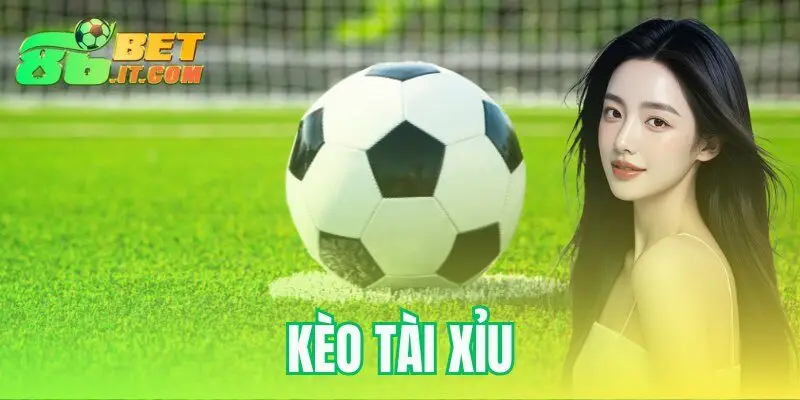 kèo tài xỉu