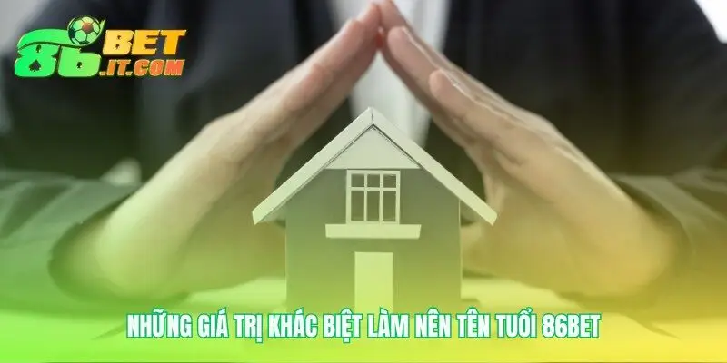 Giới thiệu 86bet với các lợi thế độc quyền